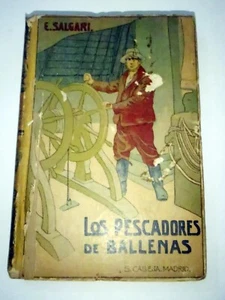 ca1920 EMILIO SALGARI - PESCADORES BALLENAS - 21 BEAUTIFUL ILLUSTRATIONS!!!!!!!! - Picture 1 of 24