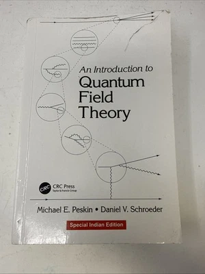 An Introduction To Quantum Field Theory by Michael E. Peskin. Special Indian Ed. - Image 1 of 4