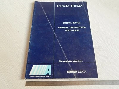 MANUALE MONOGRAFIA DIDATTICA 1988 ORIGINALE LANCIA THEMA CONTROL SYSTEM E PORTE - Immagine 1 di 4