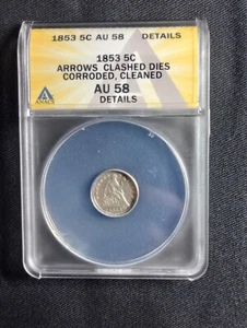 1853 Half Dime Clashed Dies Error ANACS AU58 *Cleaned, Corroded - Picture 1 of 5