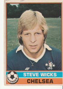 Topps Gum Card Footballers 1977 Red Back Steve Wicks Chelsea