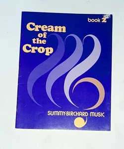Libro Cream of the Crop 2 Partituras 12 Canciones Piano - Imagen 1 de 3