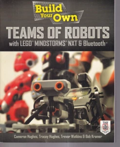 BUILD YOUR OWN TEAMS OF ROBOTS WITH LEGO MINDSTORMS AND NXT BLUETOOTH (2013){U10 - Picture 1 of 2