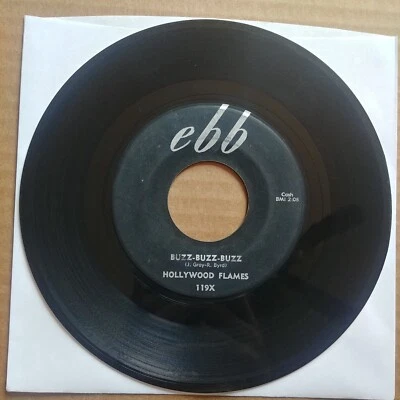 HOLLYWOOD FLAMES Buzz Buzz Buzz 45 7" DOO WOP SOUL Record Vinyl Ebb Records 1957 - Image 1 of 2