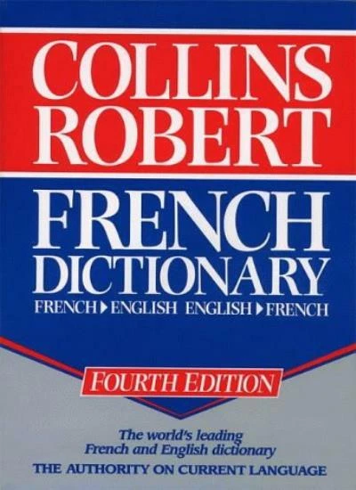 Collins-Robert French Dictionary By Beryl T. Atkins, Alain Duval, Rosemary C. M - Image 1 of 1