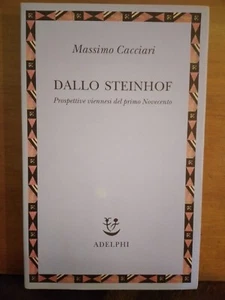 MASSIMO CACCIARI- DALLO STEINHOF- ADELPHI 1980 - Foto 1 di 1