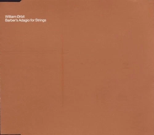 William Orbit Barber's adagio for strings (1999, 5 versions) [Maxi-CD] - Bild 1 von 1