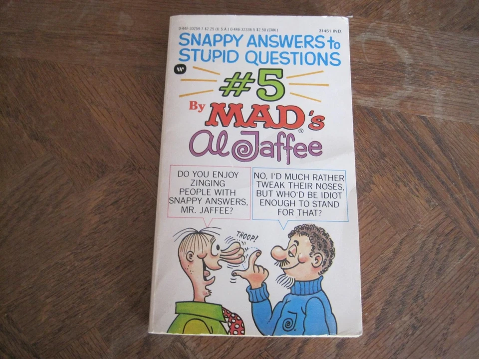 Al Jaffee's Snappy Answers to Stupid Questions #5 - Image 1 of 1