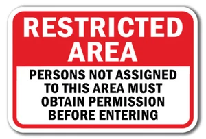 Letrero de entrada de área restringida para personas no asignadas deben obtener permiso B-4 - Imagen 1 de 4
