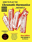 Marcos Habif How To Play The Chromatic Harmonica Instant (Paperback) (UK IMPORT)
