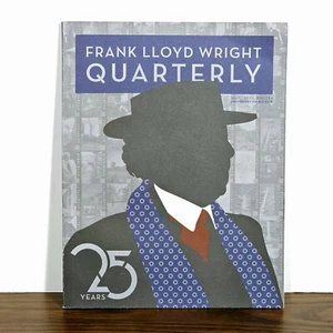 FRANK LLOYD WRIGHT Quarterly 25 Years Anniversary Dbl Issue Vol 26 3&4 Fall 2015 - Picture 1 of 15