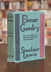 Elmer Gantry by Sinclair Lewis HCDJ 1927 BCE - Picture 1 of 5