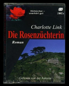 Charlotte LINK★DIE ROSENZÜCHTERIN • Roman★Hörbuch★2-MC★Autorenlesung★SEHR GUT★ - Bild 1 von 3