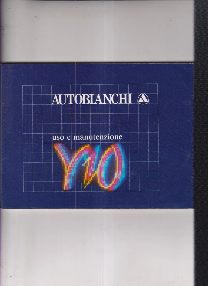 LANCIA AUTOBIANCHI Y10-LIBRETTO USO E MANUTENZIONE 1990- - Immagine 1 di 1
