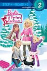 A PERFECT CHRISTMAS (BARBIE) (STEP INTO READING) By Christy Webster **Mint**