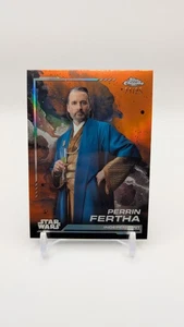 2024 Topps Chrome Star Wars - Perrin Fertha Orange Refractor #/25 - Bild 1 von 2