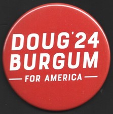 2024 Doug Burgum 3" / "OFFICIAL" (R)Presidential Hopeful Campaign Button(P01)