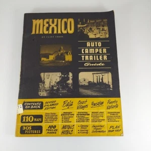 Mexico Auto Camper Trailer Guide Cliff Cross 1965 Illustrated PB Ex-Library  - Picture 1 of 12