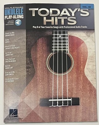 Hal Leonard Today's Hits: Ukulele Play Along Volume 40 w Audio Access PB NEW - Image 1 of 4