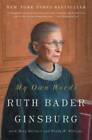 My Own Words - Paperback By Ginsburg, Ruth Bader - VERY GOOD