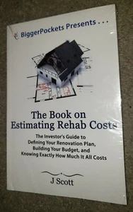 The Book on Estimating Rehab Costs (J Scott, BiggerPockets) Sealed Investors - Picture 1 of 6
