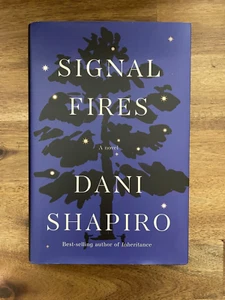 Signal Fires by Dani Shapiro (2022 Hardcover) - Picture 1 of 3