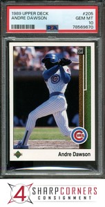1989 UPPER DECK #205 ANDRE DAWSON CUBS HOF PSA 10 B3700011-670