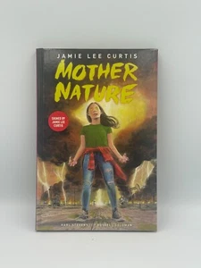 JAMIE LEE CURTIS Signed Mother Nature First Edition 1st Printing HC Book - Picture 1 of 7
