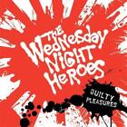 Wednesday Night Heroes Guilty Pleasures CD NEW