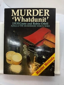 Murder 'Whatdunnit' by JHH Gaute and Robin Odell (Hardcover 1983) - Picture 1 of 4
