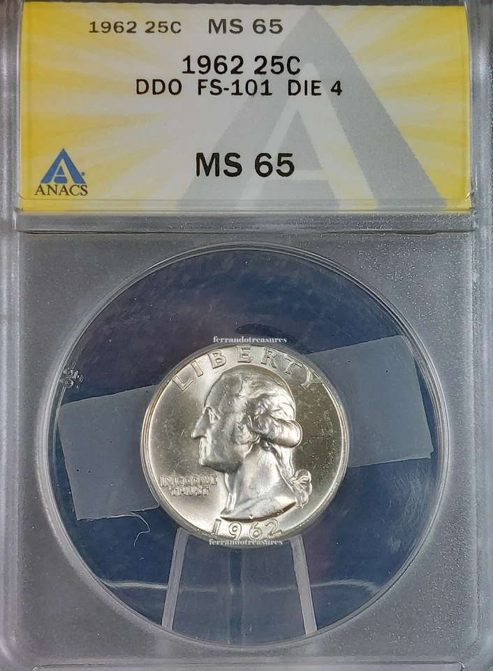 1962 25c Washington Quarter Coin DDO Die 4 ANACS MS65 FS-101 - NEW VARIETY DIE - Image 1 of 4