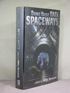 1st, signed by all 7, Down These Dark Spaceways ed by Mike Resnick (2005) awards - Picture 1 of 10