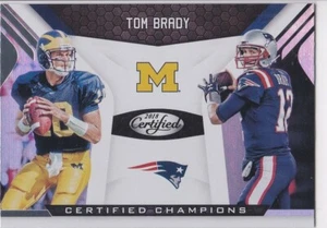 TOM BRADY Certified Champions MICHIGAN WOLVERINES & NEW ENGLAND PATRIOTS CARD! - Bild 1 von 2