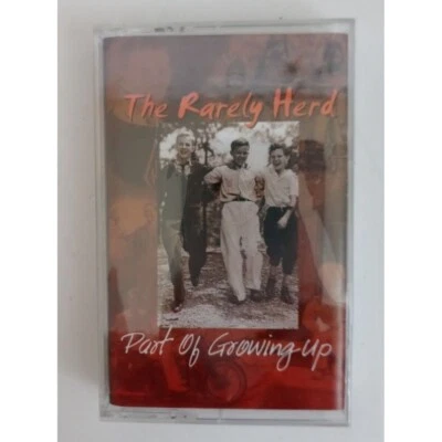 The Rarely Herd Part Of Growing Up Cassette New Sealed (A) - Image 1 of 2
