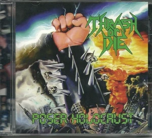 THRASH OR DIE-POSER HOLOCAUST + 3 BNS TCK-CD-RE-ISSUE-thrash-exodus-vio-olence - Picture 1 of 2