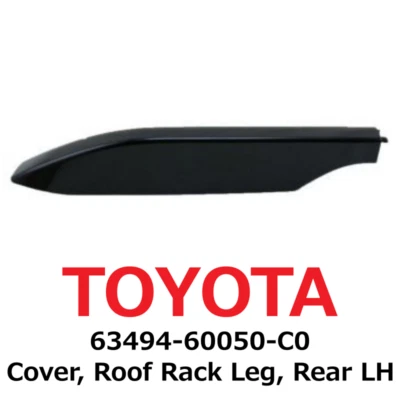 【NEW】Toyota Genuine Lexus GX470 Cover, Roof Rack Leg, Rear LH 63494-60050-C0 Foto 1 de 2