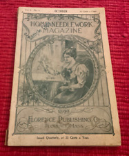 Home Needlework Magazine Issued Quarterly Volume 1,No. 4 October 1899/ pg271-382