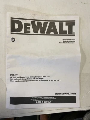 Dewalt Dws780 12” Double Bevel Compound Miter Saw Instruction Manual - Image 1 of 3