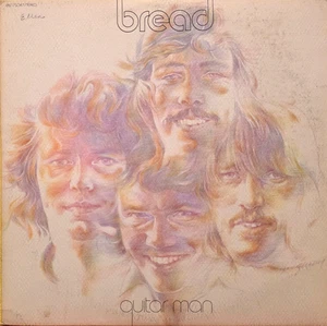 Bread Guitar Man LP 1972 Elektra EKS 75047 (VINYL EX / JKT VG+) FREE SHIP - Picture 1 of 3