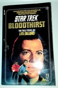 Star Trek. Bloodthirst By J. M. Dillard. 1st Printing. - Picture 1 of 6