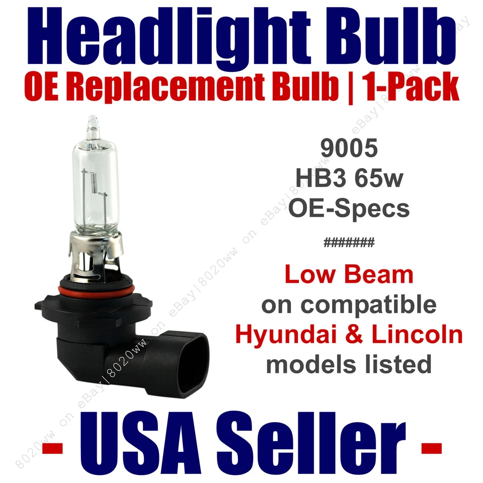 Headlight Bulb Low Beam OE Replacement Fits Listed Hyundai & Lincoln Models 9005 - Image 1 of 1
