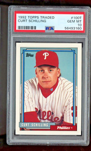 1992 Topps Traded #100T CURT SCHILLING PSA 10 GEM MT PHILLIES