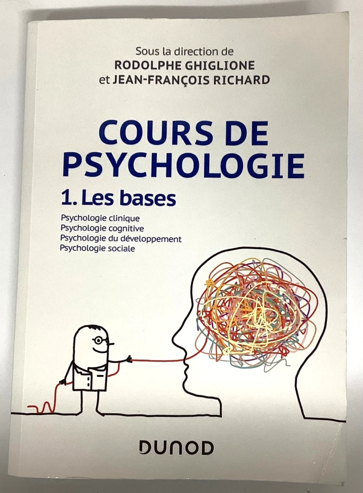 COURS DE PSYCHOLOGIE les bases Ghiglione Richard DUNOD livre - Photo 1/1