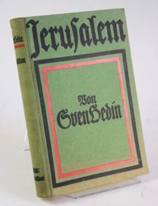 Sven Hedin. Jerusalem. Reisebeschreibung. Reisebericht. Palästina. Asien. 1918. - Bild 1 von 3