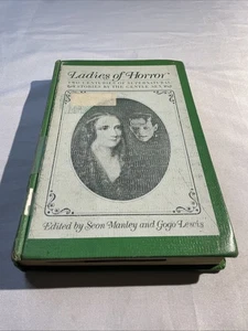LADIES OF HORROR Seon Manley & Gogo Lewis - FIRST EDITION 1971 HCDJ Ex-library - Picture 1 of 4