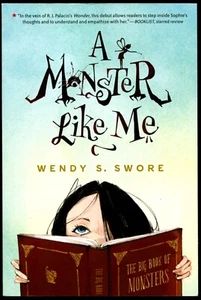 "A MONSTER LIKE ME" KIDS BOOK AUTOGRAPHED by WENDY S SWORE-STAR REVIEW-BRAND NEW - Picture 1 of 2