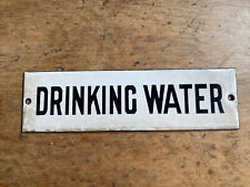 Vintage Enamel Drinking Water Sign