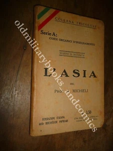 L'ASIA PROF. AUGUSTO MICHIELI - Foto 1 di 3