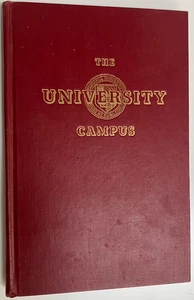 The University Campus. By Alexis Romanoff. 1960. First Printing. Cayuga Press - Picture 1 of 3