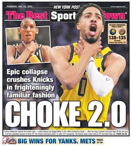 New York Knicks Choke 2.0 Indiana Pacers MSG NY Post Newspaper NBA Playoffs - Picture 1 of 2